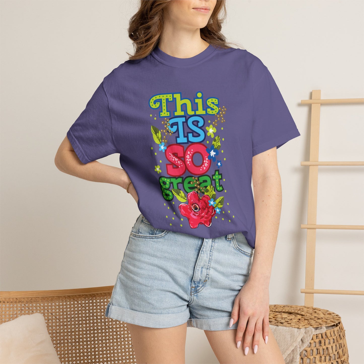This Is So Great Encouragement Self-belief Tee Moral Support Hopefulness Positivity Inspired Proud Unisex Heavy Cotton T-Shirt