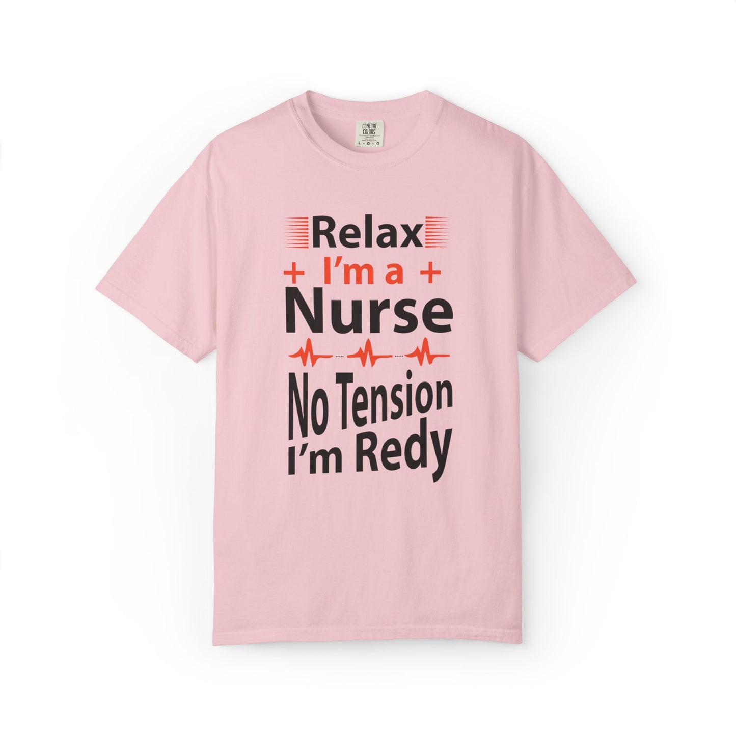 Relax I’m A Nurse Clinical Specialist Education Healthcare Job Devoted Trendy Tee Patient Care Medical Unisex Heavy Cotton T-Shirt