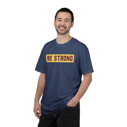 Be Strong Quotes Best Selling Unisex Heavy Cotton T-Shirt