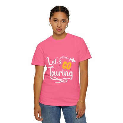 Let’s Go Touring Trendy Tee Travel Addict Exploring Adventurous Tour Lover Tourist Journey Unisex Heavy Cotton T-Shirt