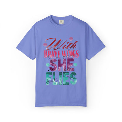 With Brave Wings She Flies Encouragement Self-belief Tee Moral Support Hopefulness Positivity High Achievements Unisex Heavy Cotton T-Shirt