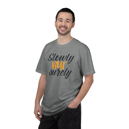 Slowly But Surely Embracing Challenges Tee Unbreakable Will Relentless Spirit Unyielding Determination Unisex Heavy Cotton T-Shirt