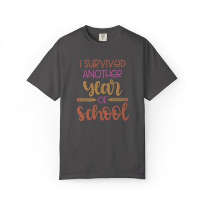 I Survived Another Year Of School Action Goal Setting Achievement Tee Self-Improvement Motivation Unisex Heavy Cotton T-Shirt