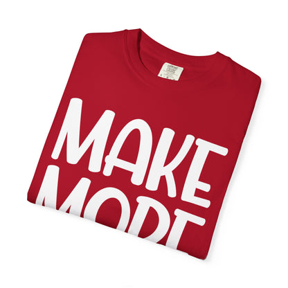 Make More Mistakes Trendy Tee Learning Journey Empowerment Creative Passionate Hard Work Keep Trying Unisex Heavy Cotton T-Shirt