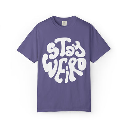 Stay Weiro Unisex Garment-Dyed T-shirt