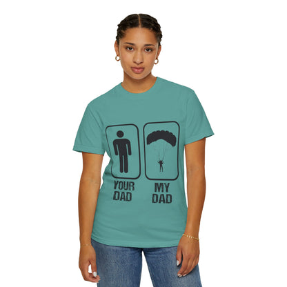 Proud Son Your Dad My Dad Thrill-Seeker Father Parenting Journey Ideal Skydiving Unisex Heavy Cotton T-Shirt