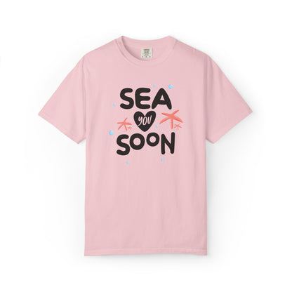 Sea You Soon Sarcastic Tee Ocean Wordplay Seaside Lover Summer Goodbye Ocean Trip Unisex Heavy Cotton T-Shirt