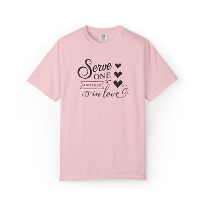 Serve One Another In Love Emotional Bond Affection Lovers Tee Romantic Relationship Forever Support Unisex Heavy Cotton T-Shirt