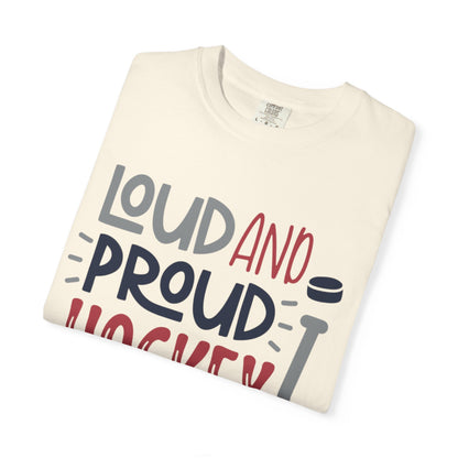 Loud & Proud Hockey Mom Power Play Cheering Stickhandling Sports Tee Legend Unisex Heavy Cotton T-Shirt