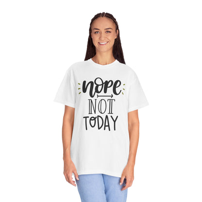 Nope Not Today Idle Moments Tee Cozy Living Contented Loafing Unisex Heavy Cotton T-Shirt