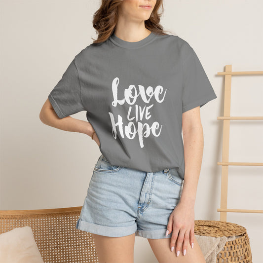 Love live hope Modern Tee Achievement Self-Improvement Unisex Heavy Cotton T-Shirt
