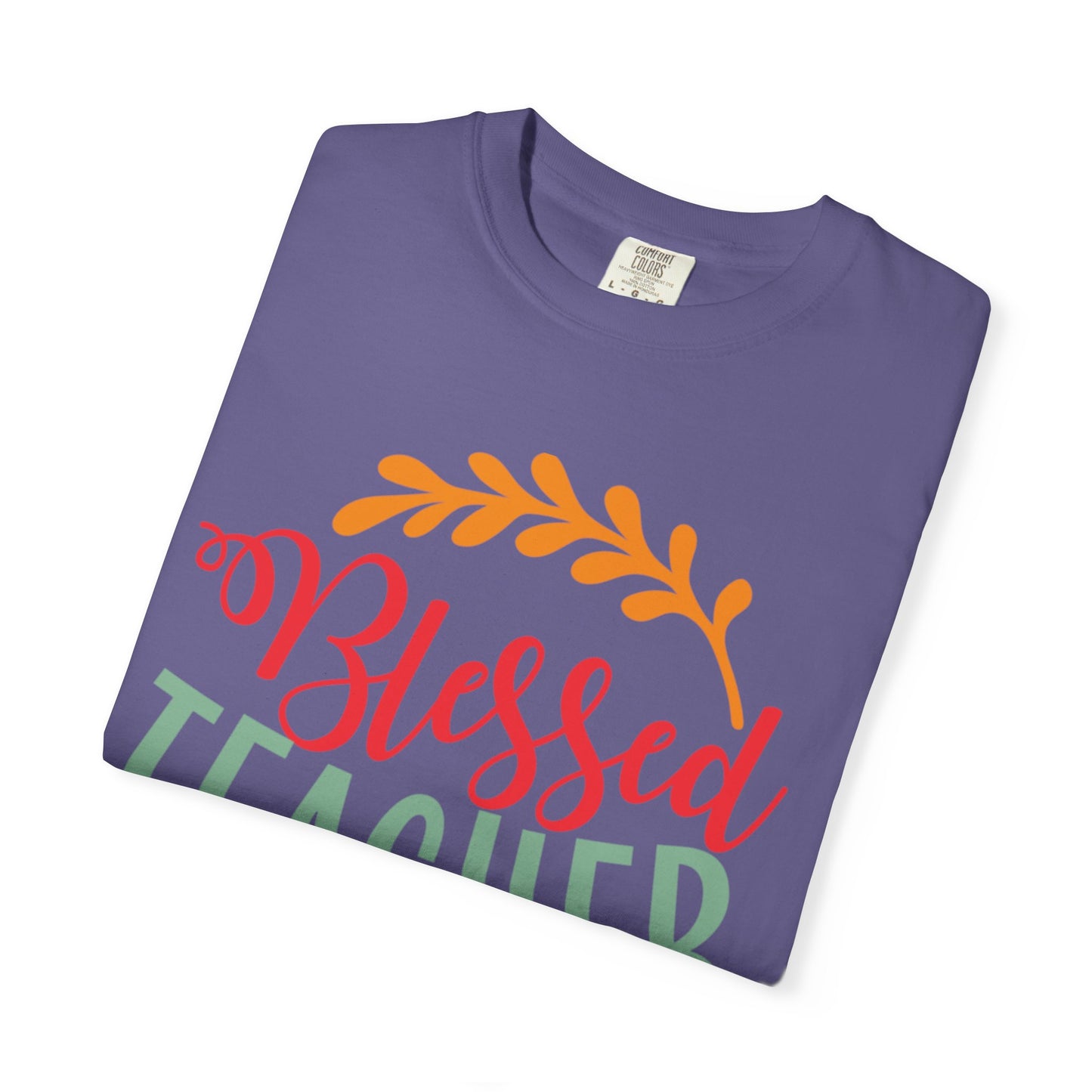 Blessed Teacher Role Model Supportive Learning Positive Reinforcement Moral Values Unisex Heavy Cotton T-Shirt
