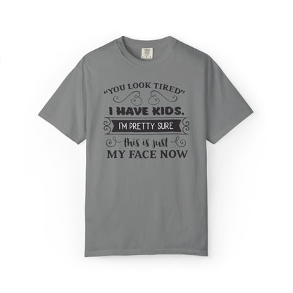 I Have Kids I’m Pretty Sure This Is Just My Face Now Strong Motherhood Tee Parenting Magic Fantasy Reality Wonder Woman Unisex Heavy Cotton T-Shirt