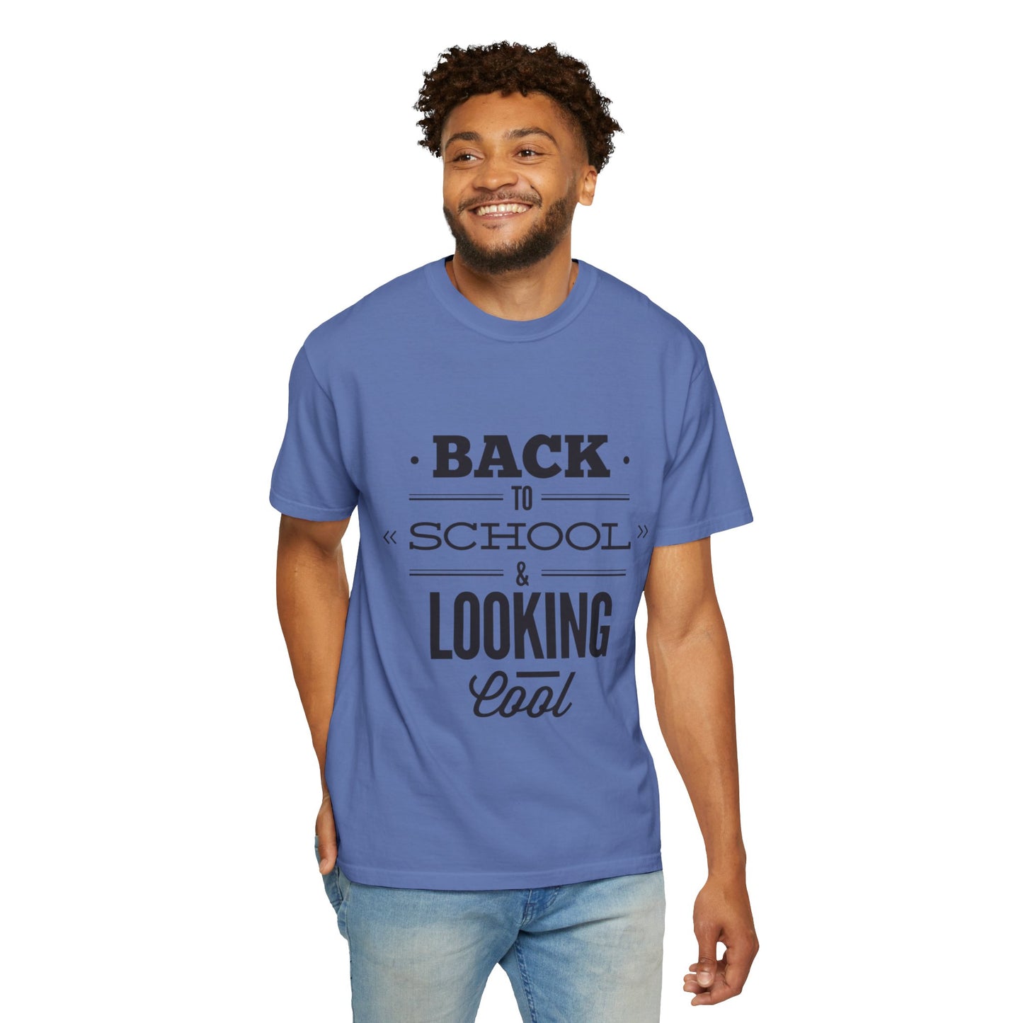 Funny Back To School Looking Cool New Beginning Educational Journey New Classroom Backpack Notebooks Unisex Heavy Cotton T-Shirt