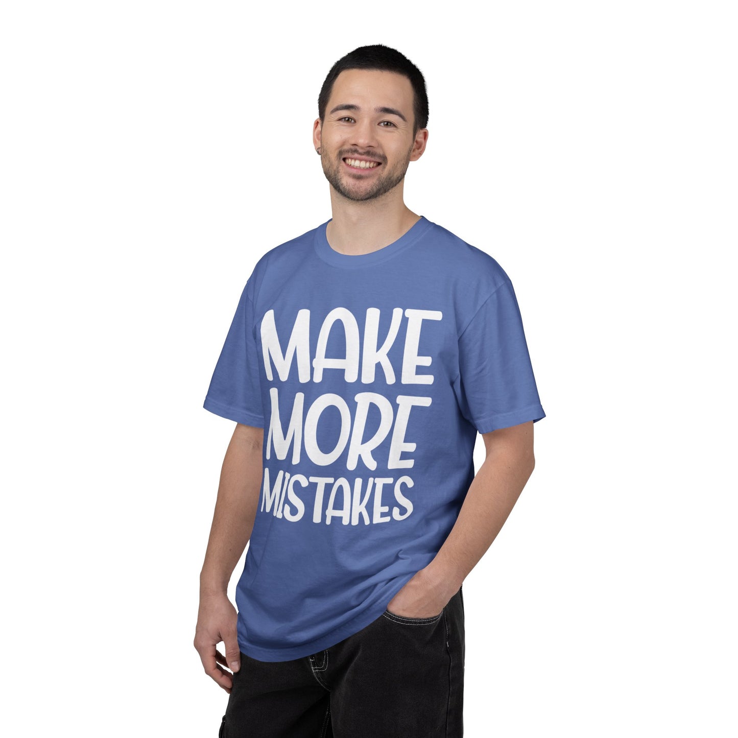 Make More Mistakes Trendy Tee Learning Journey Empowerment Creative Passionate Hard Work Keep Trying Unisex Heavy Cotton T-Shirt