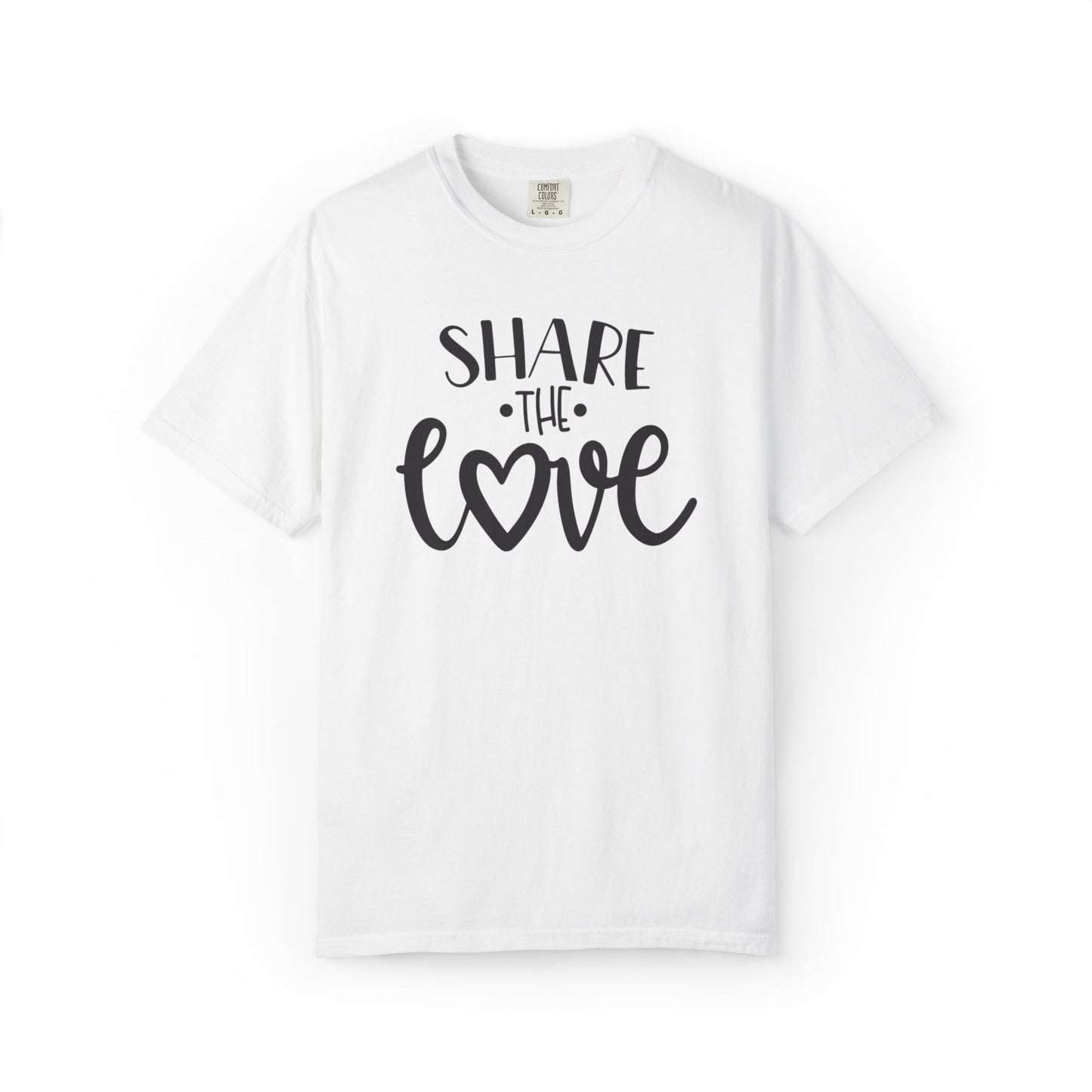 Share The Love Kindness Tee Compassion Empathy Support Community Affection Unisex Heavy Cotton T-Shirt
