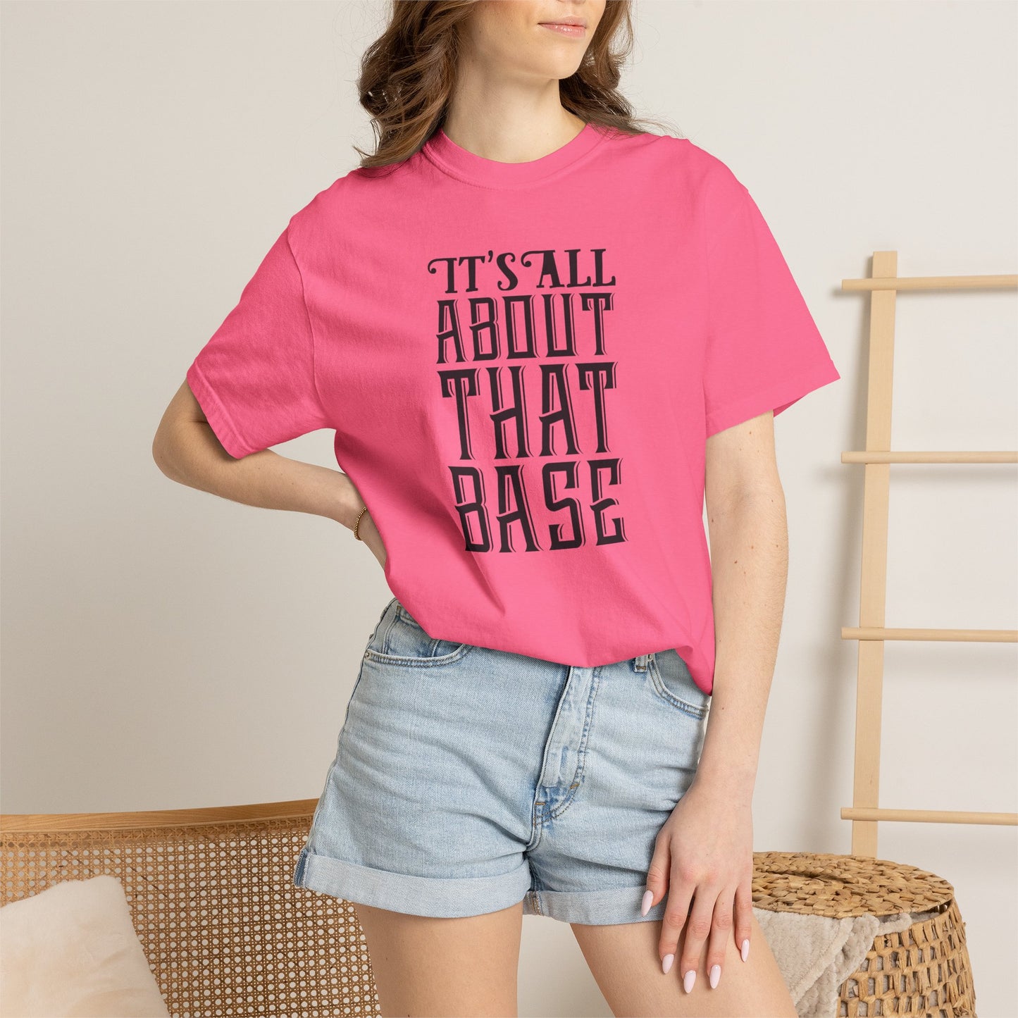 It’s All About That Base Excitement Tee Nonstop Fandom Endless Love Devotion Unisex Heavy Cotton T-Shirt