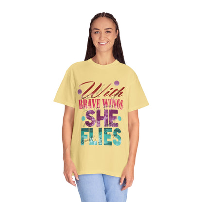 With Brave Wings She Flies Encouragement Self-belief Tee Moral Support Hopefulness Positivity High Achievements Unisex Heavy Cotton T-Shirt