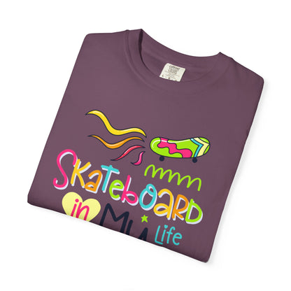 Skateboard In My Life Skater Competitions Boarding Fitness Tee Unisex Heavy Cotton T-Shirt