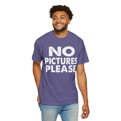 No Picture Please Photogenic Tee No Flash Camera-Shy Personal Space Unisex Heavy Cotton T-Shirt