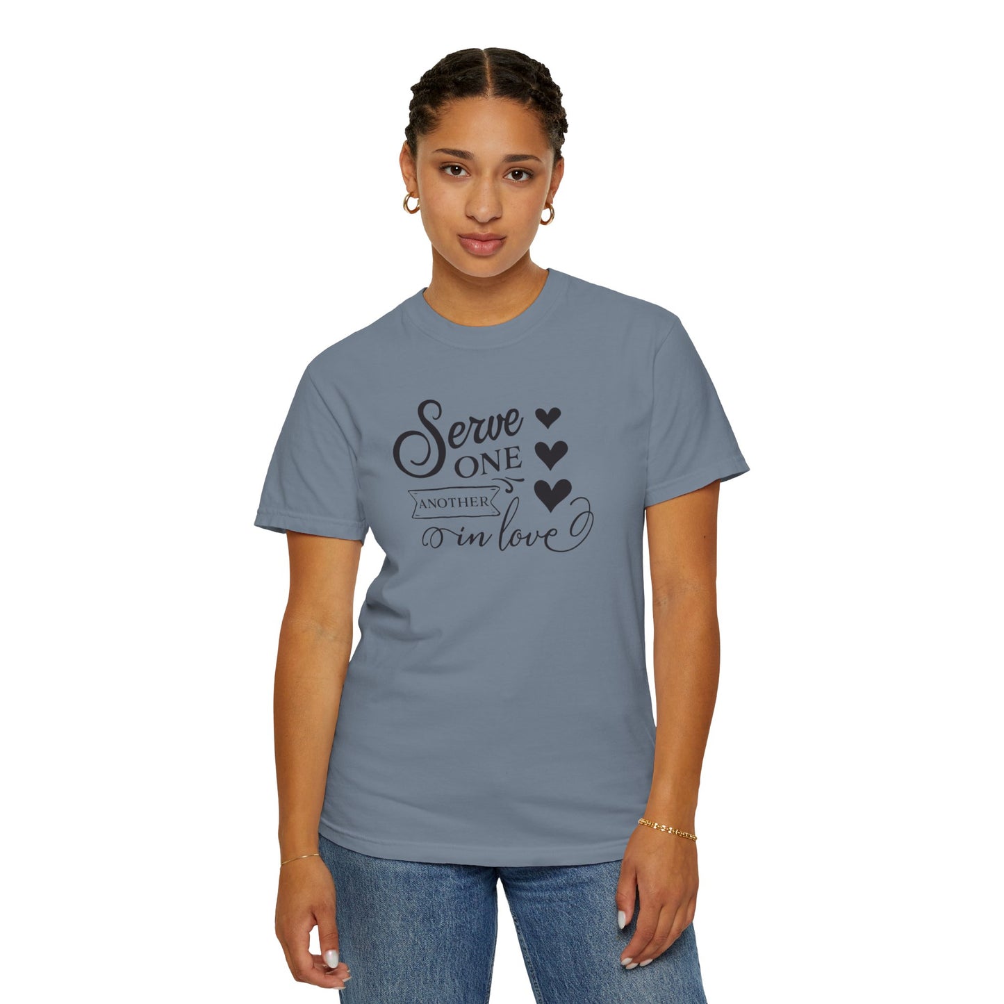 Serve One Another In Love Emotional Bond Affection Lovers Tee Romantic Relationship Forever Support Unisex Heavy Cotton T-Shirt