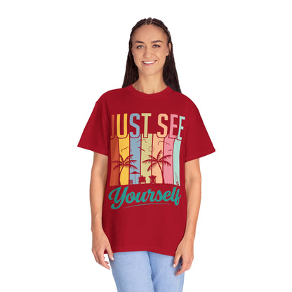 Inspirational Just See Yourself Self-Discovery Personal Vision Focus Summer Vibes Unisex Heavy Cotton T-Shirt
