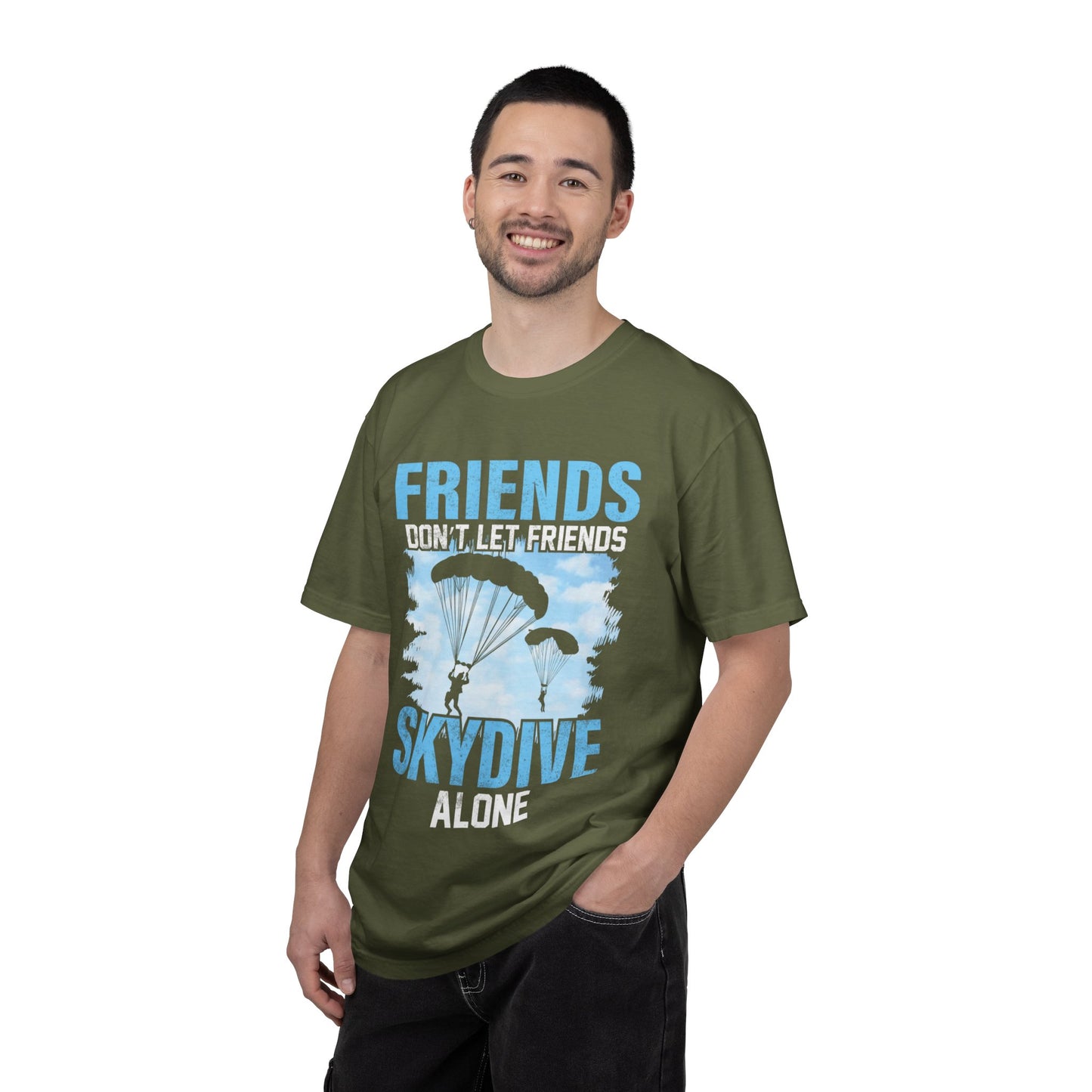 Adventurous Friends Don’t Let Friends Skydive Alone Thrill-Seeker Lifestyle Adventure Enthusiast Skydiving Community Unisex Heavy Cotton T-Shirt