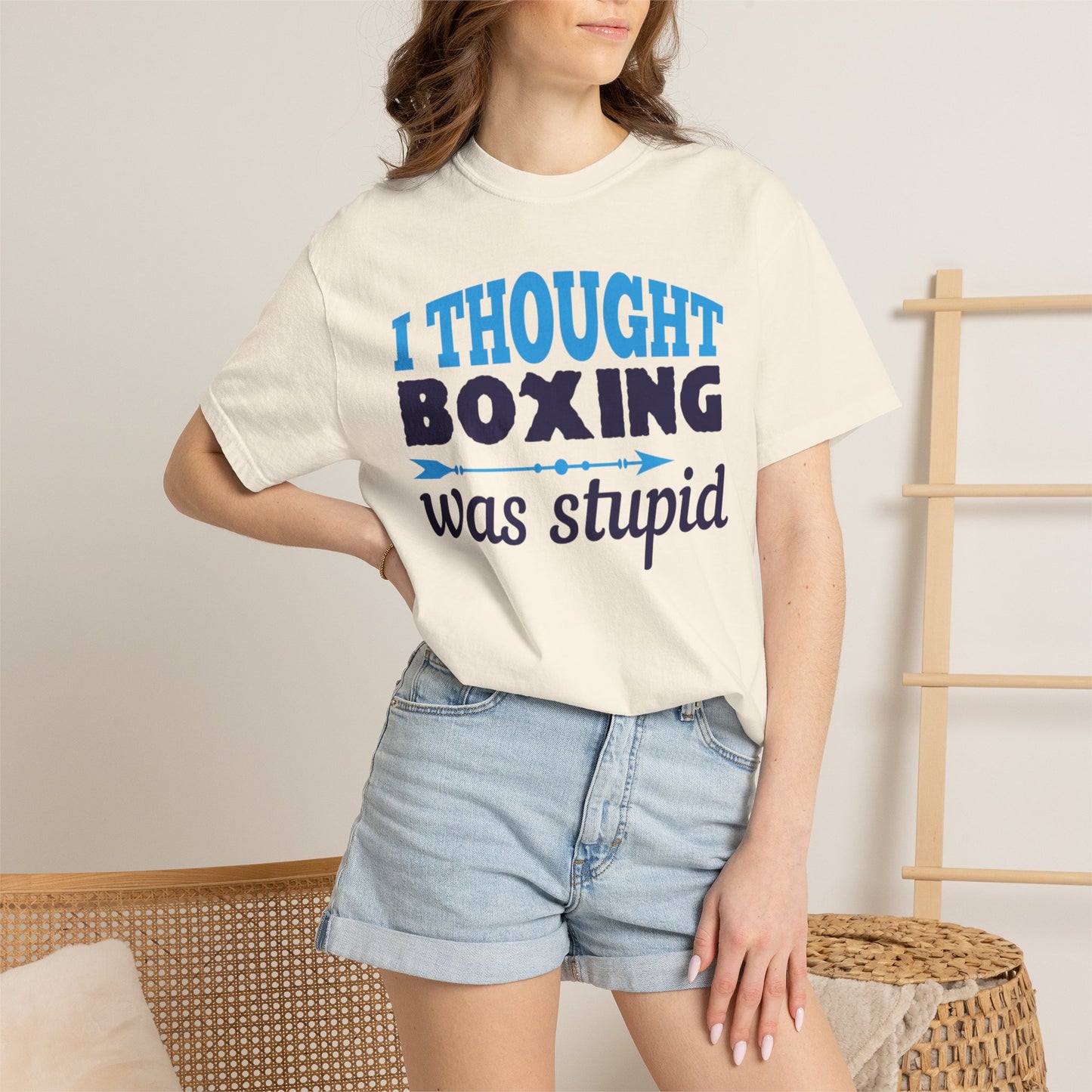Funny I Thought Boxing Was Stupid Playful Sarcastic Boxing Ring Personal Preference Unisex Heavy Cotton T-Shirt
