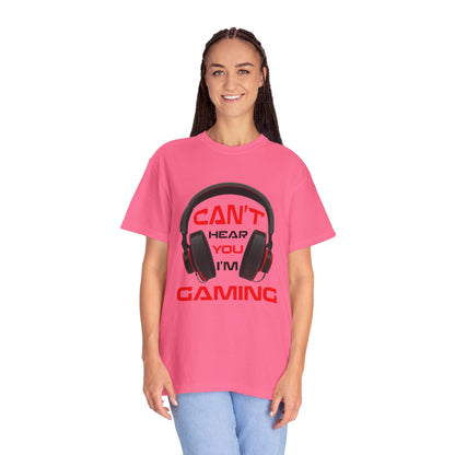 Can’t Hear You I’M Gaming Funny Trendy Tee Cool Gamer Headphones Pro Video Games Lover Game Focused Unisex Heavy Cotton T-Shirt