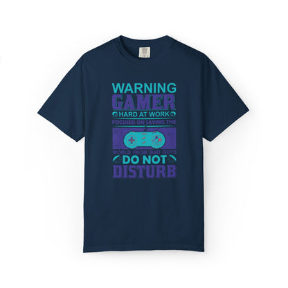 Funny Warning Gamer Do Not Disturb Digital Protector Virtual Heroism Sarcastic Battle Against Evil Unisex Heavy Cotton T-Shirt