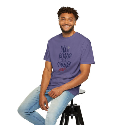 Life Is Better On A Cruise Marine Life Fishermen Seafaring Adventure Lovers Tee Shipman Unisex Heavy Cotton T-Shirt