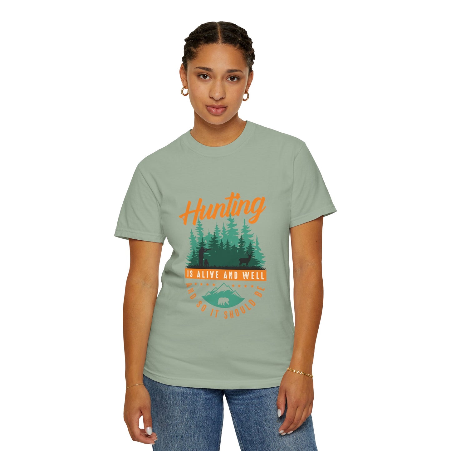 Funny Hunting Is Alive And Well Hunting Enthusiast Hunting Season Sarcastic Forest Wilderness Adventure Unisex Heavy Cotton T-Shirt