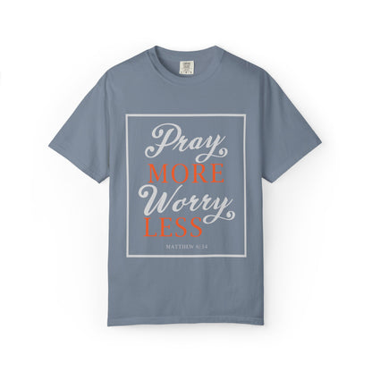 Pray More Worry Less Heavenly Feather White God’s Creation Eternity Tee Purest Being Cross Symbol Unisex Heavy Cotton T-Shirt