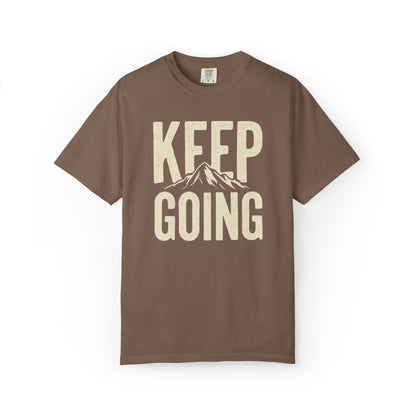 Keep Going - Unisex Garment-Dyed T-shirt