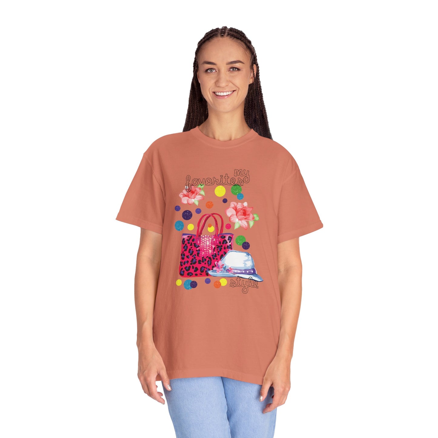 My Favorites Style Elegantly Trendy Tee Cleverly Classy Strong Empowered Fashionable Stylish Cute Unisex Heavy Cotton T-Shirt