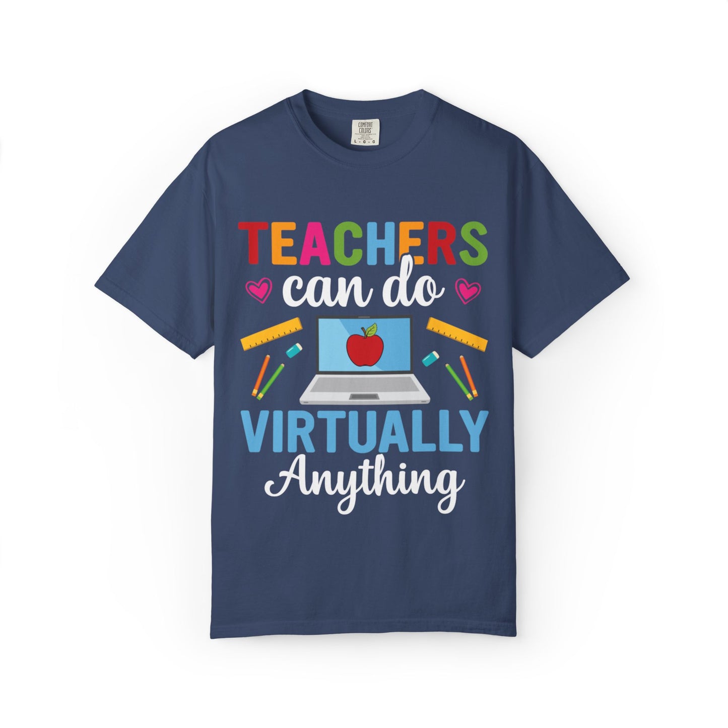 Inspirational Teacher Can Do Virtually Anything Enlightenment Bridge Builder Lifelong Mission Unisex Heavy Cotton T-Shirt