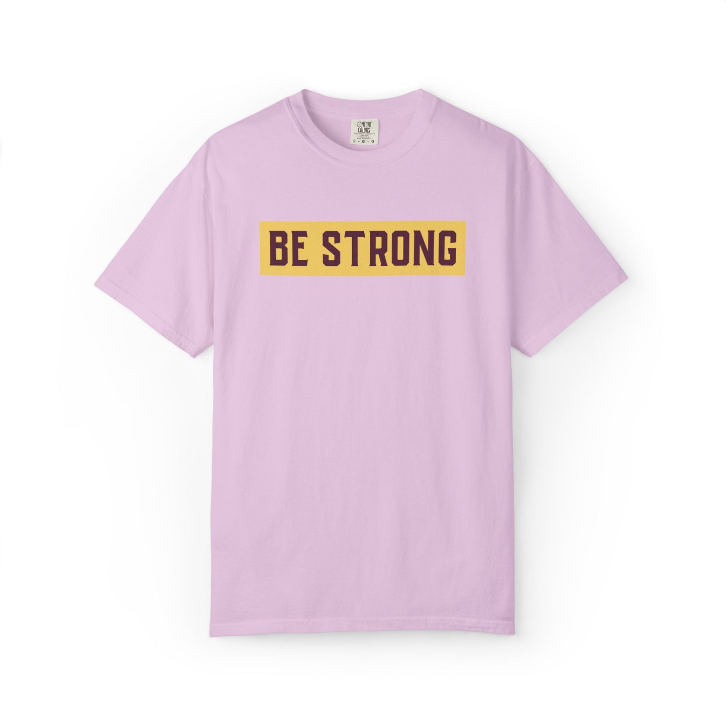 Be Strong Quotes Best Selling Unisex Heavy Cotton T-Shirt