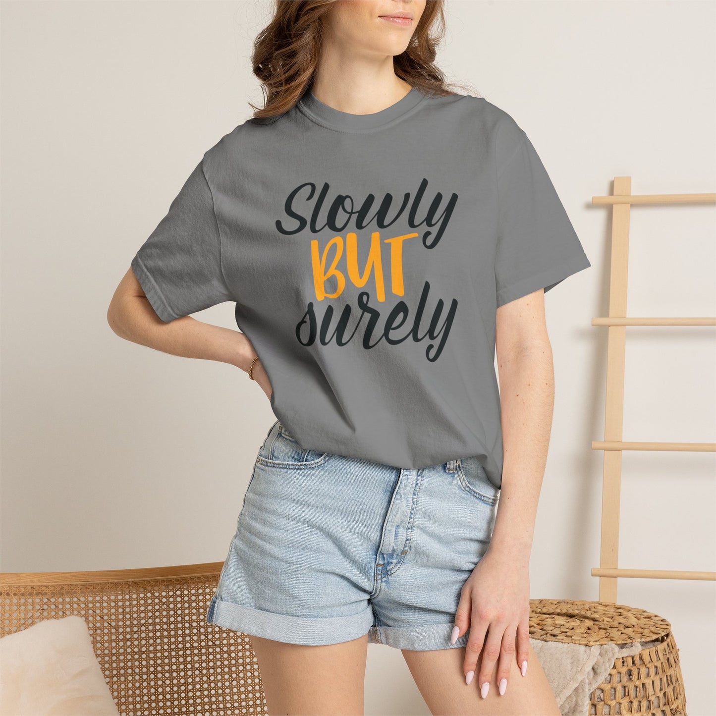 Slowly But Surely Embracing Challenges Tee Unbreakable Will Relentless Spirit Unyielding Determination Unisex Heavy Cotton T-Shirt