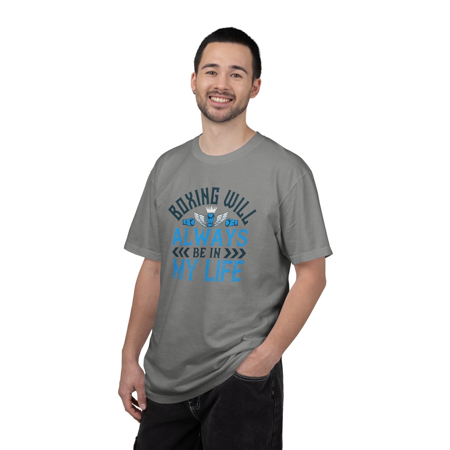 Funny Boxing Will Always Be In My Life Passion Sarcastic Love Boxing Gloves Boxing Legacy Unisex Heavy Cotton T-Shirt