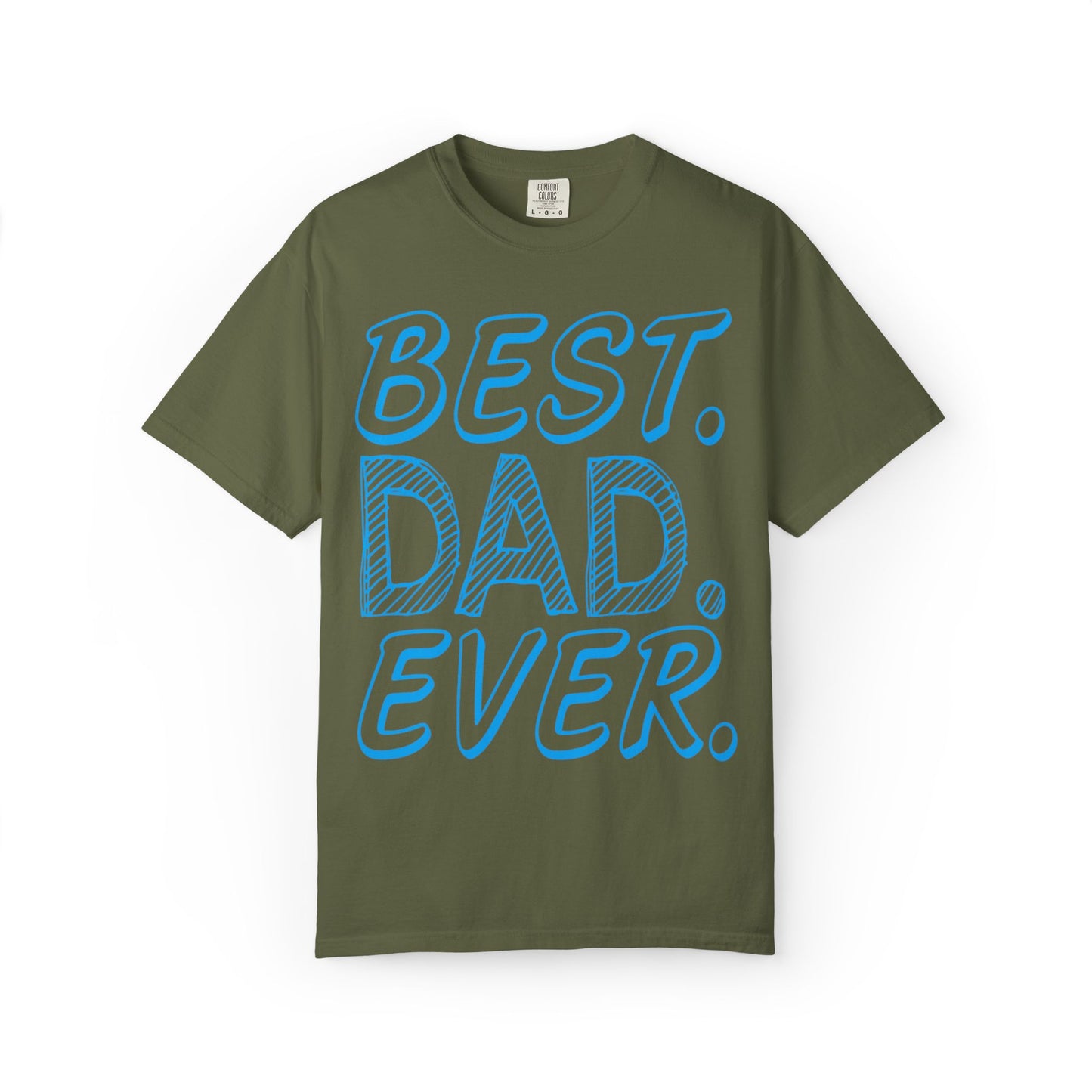 Best Dad Ever Outstanding Supreme Tee Extraordinary Incomparable Champion Unisex Heavy Cotton T-Shirt