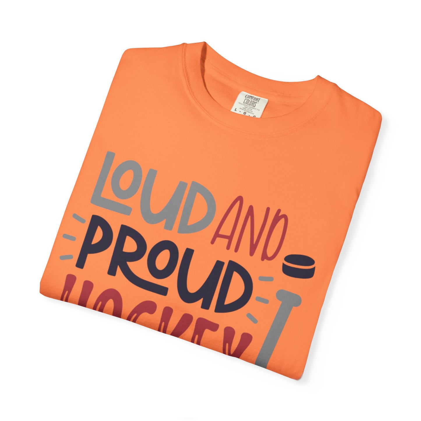 Loud & Proud Hockey Mom Power Play Cheering Stickhandling Sports Tee Legend Unisex Heavy Cotton T-Shirt