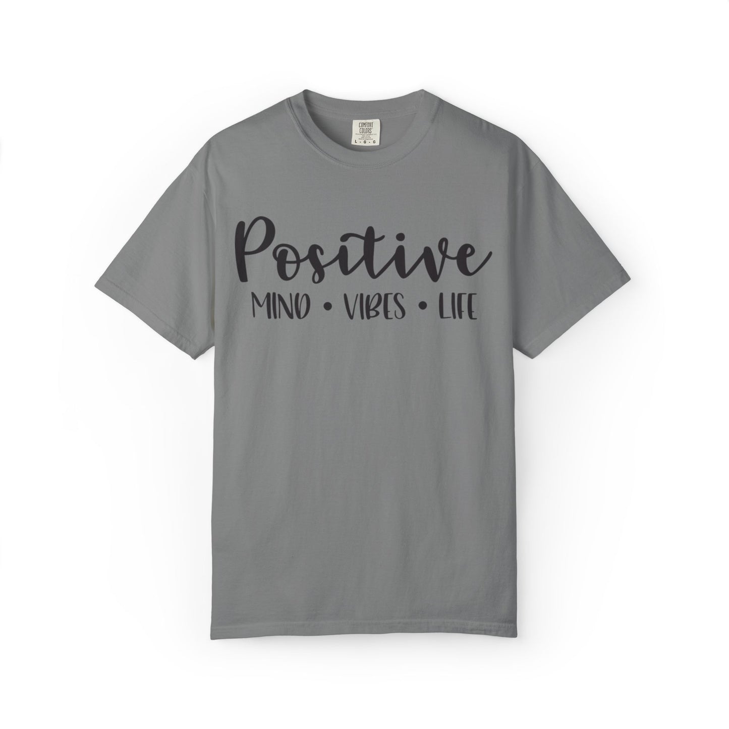 Positive Mind Vibes Life Precious Moments Tee Unexpected Blessings Divine Intervention Positive Outlook Unisex Heavy Cotton T-Shirt