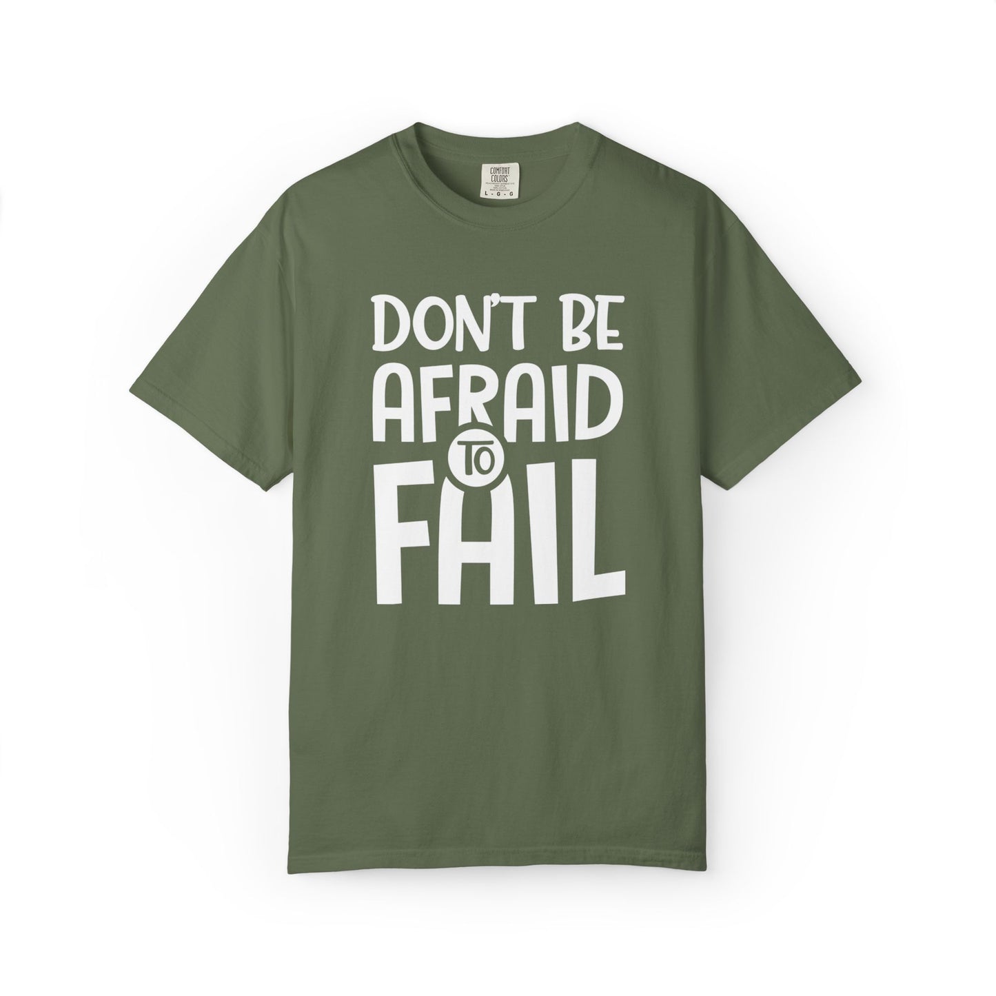 Motivational Don’t Be Afraid To Fail Hard Work Rise Above Positivity Determination Progress Dedication Unisex Heavy Cotton T-Shirt