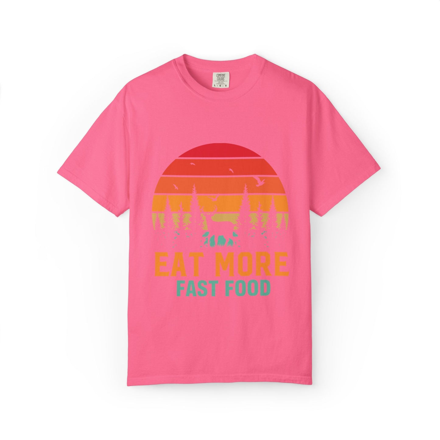 Funny Eat More Fast Food Quick Meals Fried Chicken Burgers Hunting Season Sarcastic Forest Deer Hunting Unisex Heavy Cotton T-Shirt
