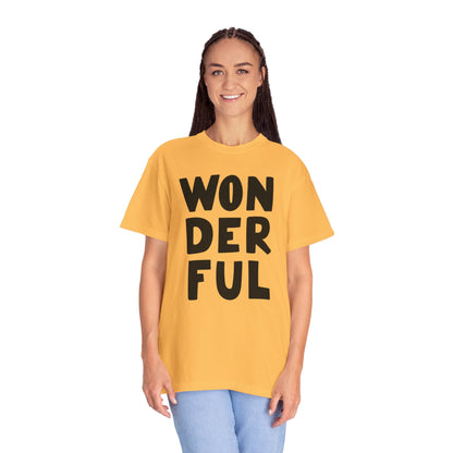 Wonderful Encouragement Self-belief Tee Moral Support Hopefulness Positivity Beautiful Unisex Heavy Cotton T-Shirt