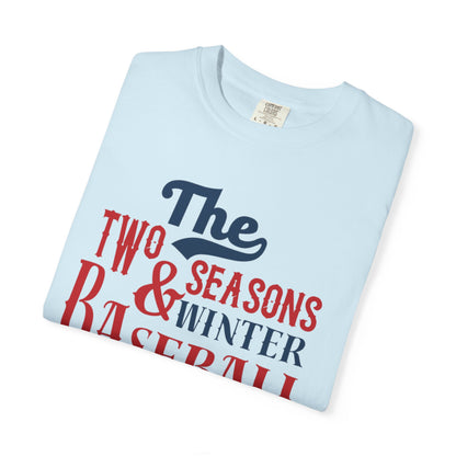 The Two Seasons Winter & Baseball Pitcher’s Snow Peace Tee Scoreboard Smiles Inning Of Joy Unisex Heavy Cotton T-Shirt