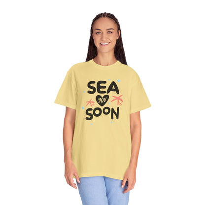 Sea You Soon Sarcastic Tee Ocean Wordplay Seaside Lover Summer Goodbye Ocean Trip Unisex Heavy Cotton T-Shirt