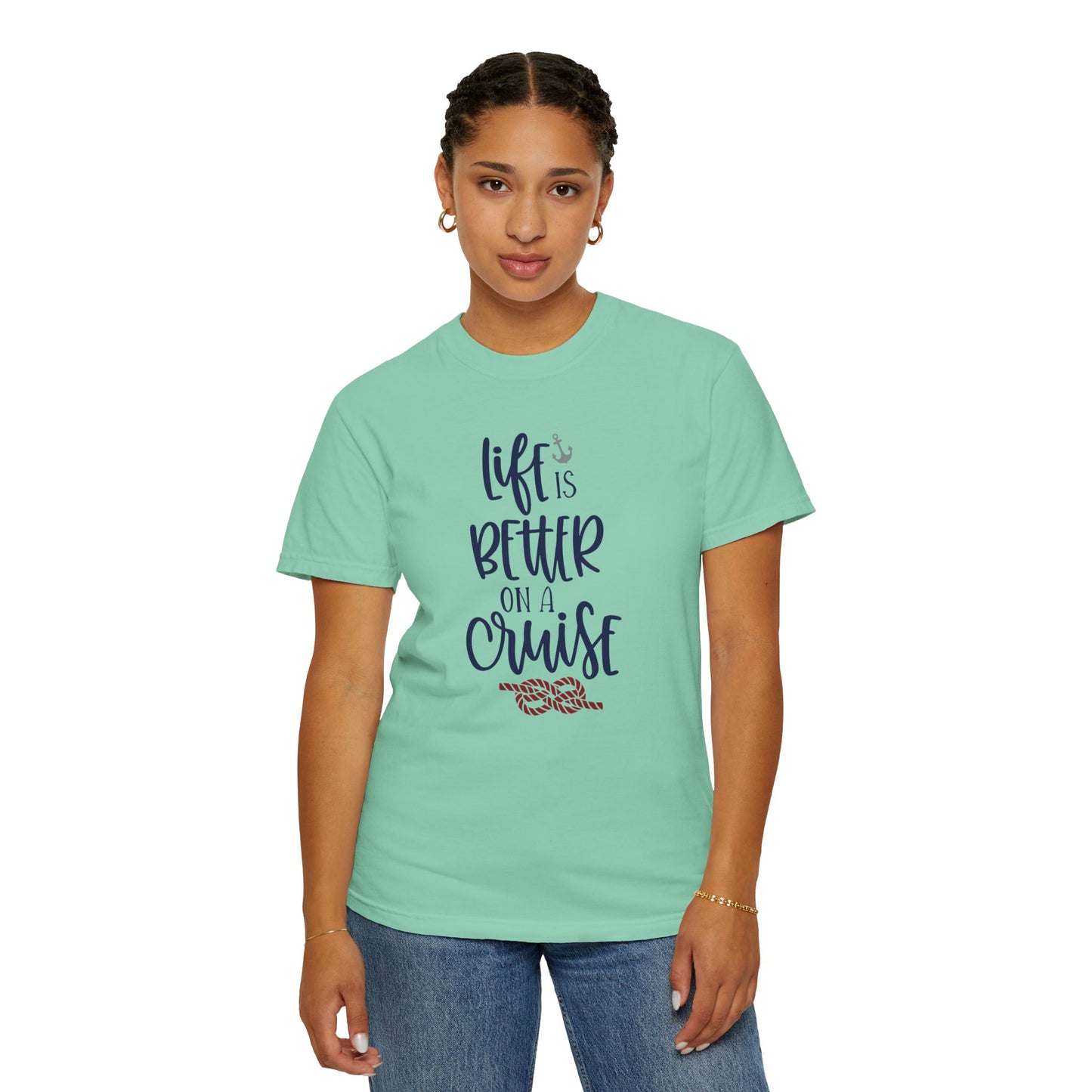 Life Is Better On A Cruise Marine Life Fishermen Seafaring Adventure Lovers Tee Shipman Unisex Heavy Cotton T-Shirt
