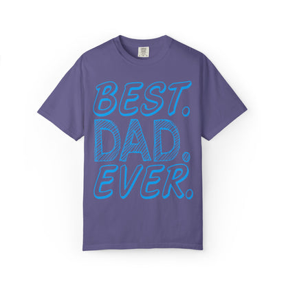 Best Dad Ever Outstanding Supreme Tee Extraordinary Incomparable Champion Unisex Heavy Cotton T-Shirt