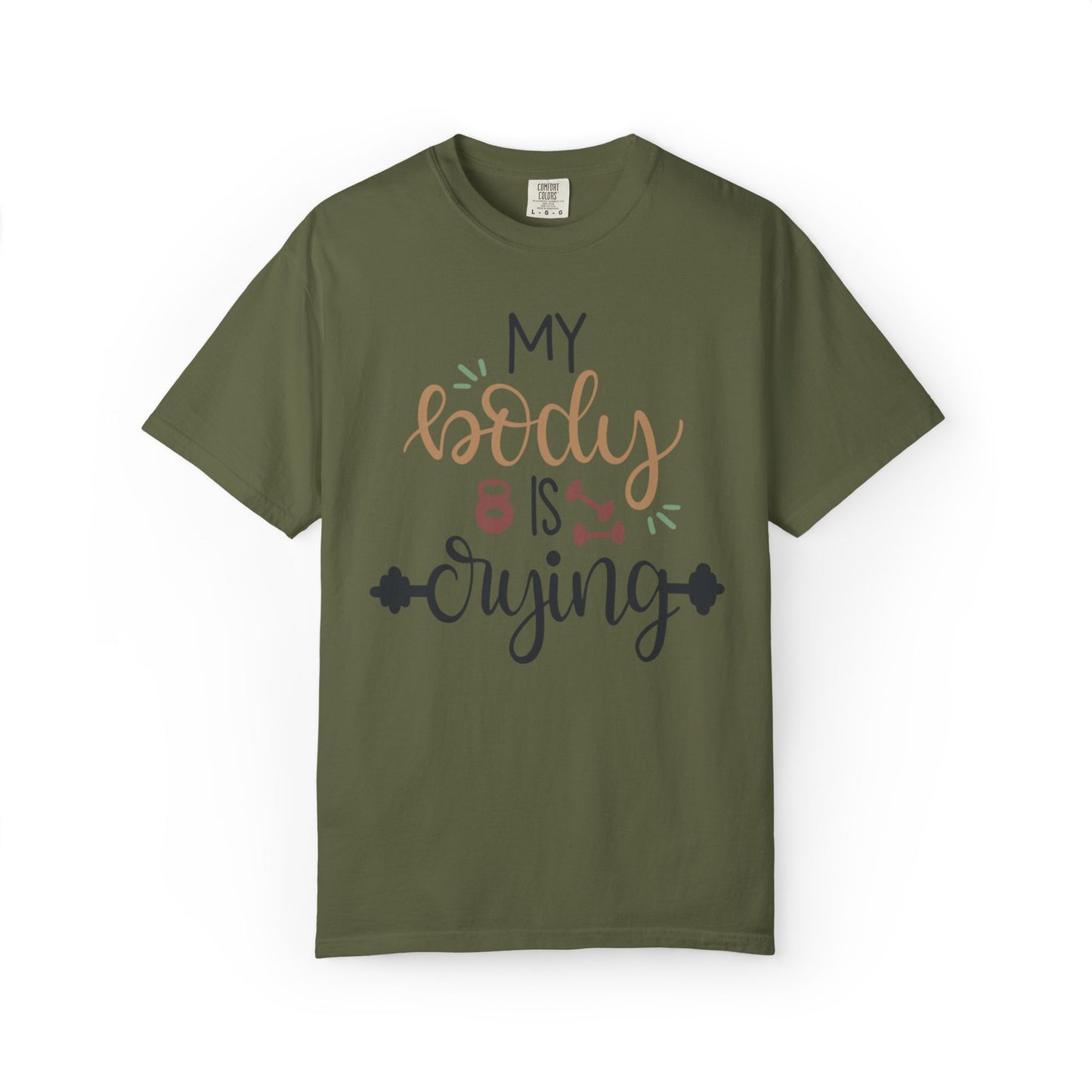 My Body Is Crying Fitness goals Exercise Gym Lovers Tee Bodybuilding Weight Lifting Unisex Heavy Cotton T-Shirt